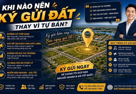 Khi nào nên ký gửi đất thay vì tự bán?