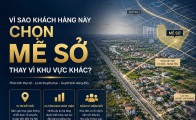 Vì sao khách hàng này chọn Mễ Sở thay vì khu vực khác?