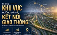 Những khu vực hưởng lợi từ kết nối giao thông