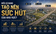 Điều gì đang tạo nên sức hút của khu vực?