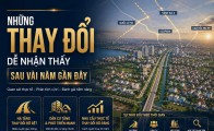 Những thay đổi dễ nhận thấy sau vài năm gần đây