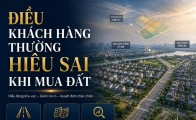 Điều khách hàng thường hiểu sai khi mua đất