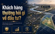 Khách hàng thường hỏi gì về đầu tư?