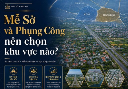 Mễ Sở và Phụng Công nên chọn khu vực nào?