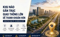 Khu nào gần trục giao thông lớn dễ thanh khoản hơn
