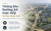 Những khu hưởng lợi trực tiếp từ hạ tầng mới
