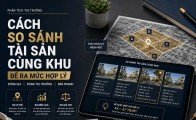 Cách so sánh tài sản cùng khu để ra mức hợp lý
