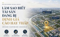 Làm sao biết tài sản đang bị định giá cao hay thấp