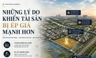 Những lý do khiến tài sản bị ép giá mạnh hơn