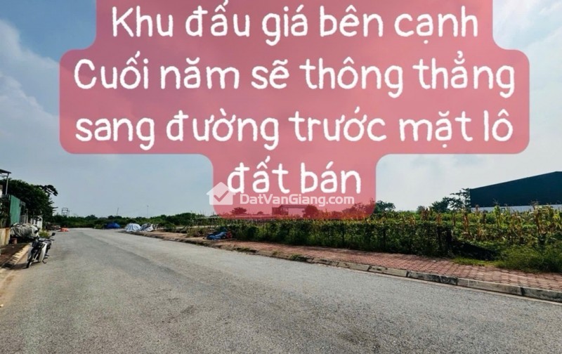 Bán 74m² Đất Văn Giang – Mặt Tiền 6,5m, Hai Mặt Thoáng, Gần Vành Đai 3.5